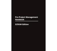 Pro Project Management Notebook: SCRUM Edition