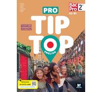 Pro Tip Top English 2de Bac Pro A2-B1