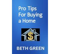 Pro Tips for Buying a Home