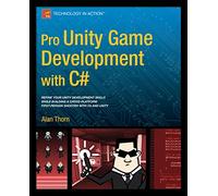 Pro Unity Game Development with C#