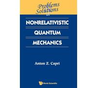 PROB & SOLN IN NONRELAT QUANT MECHANICS