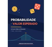 Probabilidade e valor esperado: Do Ensino Médio às Olimpíadas