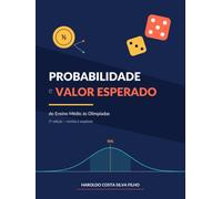Probabilidade e valor esperado: Do Ensino Médio às Olimpíadas