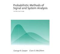 Probabilistic Methods of Signal and System Analysis (The Oxford Series in Electrical and Computer Engineering)