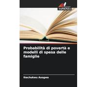 Probabilità di povertà e modelli di spesa delle famiglie