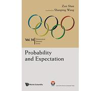 PROBABILITY AND EXPECTATION: In Mathematical Olympiad and Competitions: 14 (Mathematical Olympiad Series)