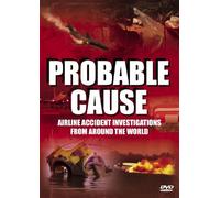 Probable Cause - Series ( Probable Cause: The Human Factor / Mechanics of Failure / Unseen Dangers / Acceptable Risk ) [ Origen UK, Ningun Idioma Espanol ]