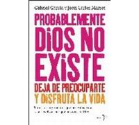 Probablemente Dios no existe (Bronce)