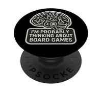 Probablemente Estoy Pensando en los Juegos de Mesa Amante de los Juegos de Mesa PopSockets PopGrip Adhesivo