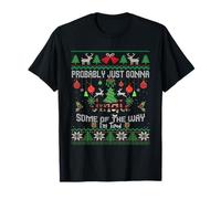 Probablemente Solo voy a Sonar un Poco de la Navidad FEA Camiseta