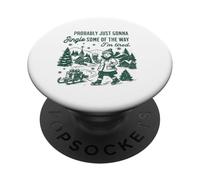 Probablemente va a Jingle Algunos de la Forma en Que Estoy Cansado Divertido PopSockets PopGrip Adhesivo