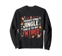 Probablemente va a Jingle Algunos de la Manera Divertida Navidad Sudadera