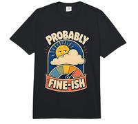 Probably Fine-ish Humor Naturaleza Comfort Colors Adult Heavyweight T-Shirt