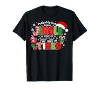 Probably Just Going to Jingle Some of The Way Xmas Funny Camiseta gráfica económica