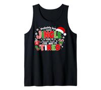 Probably Just Going to Jingle Some of The Way Xmas Funny Camiseta sin Mangas
