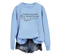 Probably Just Gonna Jingle Tired Sudadera Probablemente Just Gonna Jingle Some Of The Way I'm Tired, Carolina Blue-1, S