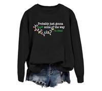 Probably Just Gonna Jingle Tired Sudadera Probablemente Just Gonna Jingle Some Of The Way I'm Tired, Negro-1, XXL