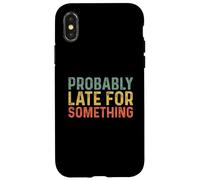 Probably Late for Something Carcasa para iPhone X/XS