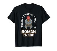 Probably Thinking About The Roman Empire Camiseta