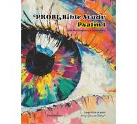 PROBE Bible Study Psalm 1: with Matthew Henry's Commentary