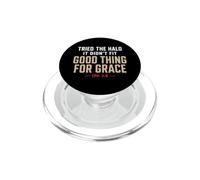 PROBÉ EL HALO NO ENCAJÓ Christian Grace Humor EPH. 2:8 PopSockets PopGrip para MagSafe