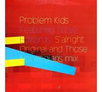 Problem Kids & Steve Edward - S'alright [Vinilo]