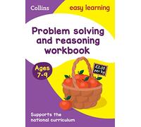 Problem Solving and Reasoning Workbook Ages 7-9: Ideal for home learning (Collins Easy Learning KS2)