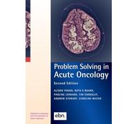 Problem Solving in Acute Oncology (Problem Solving in Oncology)