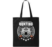 Problem Solving is Hunting Bear Roar - Bolsa de algodón ecológico natural, color negro, Black, Talla única