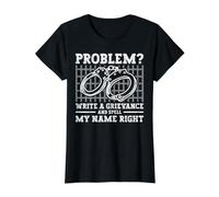 Problem? Write A Grievance and Spell My Name Right Camiseta gráfica económica, Mujer, Negro, S