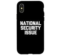 Problema de seguridad nacional: novedad sarcástica divertida Carcasa para iPhone X/XS