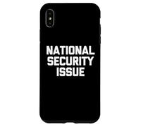 Problema de seguridad nacional: novedad sarcástica divertida Carcasa para iPhone XS Max