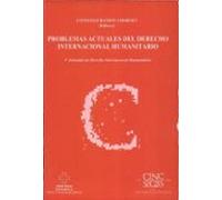 Problemas Actuales Del Derecho Internacional Humanitario V Jornad As D