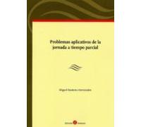 Problemas Aplicados De La Jornada A Tiempo Parcial