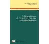 Problemas Basicos De Filosofia Del Derecho: Desarrollo Sistematic O (3