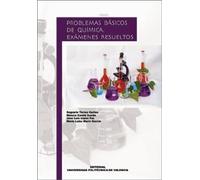 Problemas Básicos de Química. Examenes Resueltos