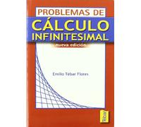 Problemas cálculo infinitesimal (SIN COLECCION)
