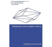 Problemas De Álgebra Lineal (SIN COLECCION)