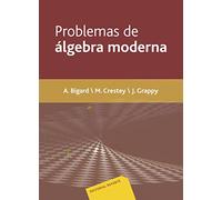 Problemas De Álgebra Moderna (SIN COLECCION)