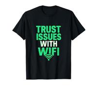 Problemas de Confianza con WiFi Camiseta