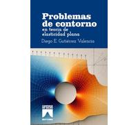 Problemas de contorno en teoría de elasticidad plana