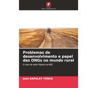 Problemas de desenvolvimento e papel das ONGs no mundo rural: O caso do setor Kipuka na RDC
