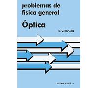 Problemas De Física General. Óptica