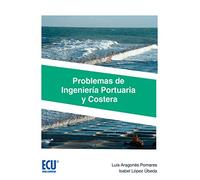 PROBLEMAS DE INGENIERÍA PORTUARIA Y COSTERA (ECU)