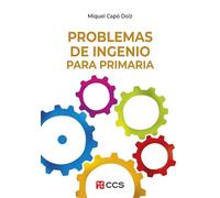 Problemas De Ingenio Para Primaria - 1ª Edición. (Ciudad de las ciencias) - 9788498423013