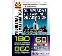 Problemas de matemática. Olimpiadas y exámenes de admisión. Facultad de Física de la Universidad Lomonósov de Moscú