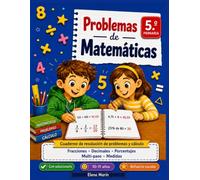 Problemas de Matemáticas 5.º Primaria: Resolución de problemas multi-paso · Fracciones, decimales, porcentajes, dinero y medidas · Con solucionario · 10-11 años (Problemas de Matemáticas Elena Marín)