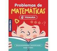 Problemas de Matemáticas 6º de Primaria: Cuaderno de repaso de matemáticas con más de 100 ejercicios para niños de 11 y 12 años