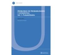 problemas de probabilidades y estadistica (vol. 1): probabilidades