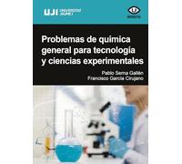 Problemas de química general para tecnología y ciencias experimentales: 48 (Universitas)